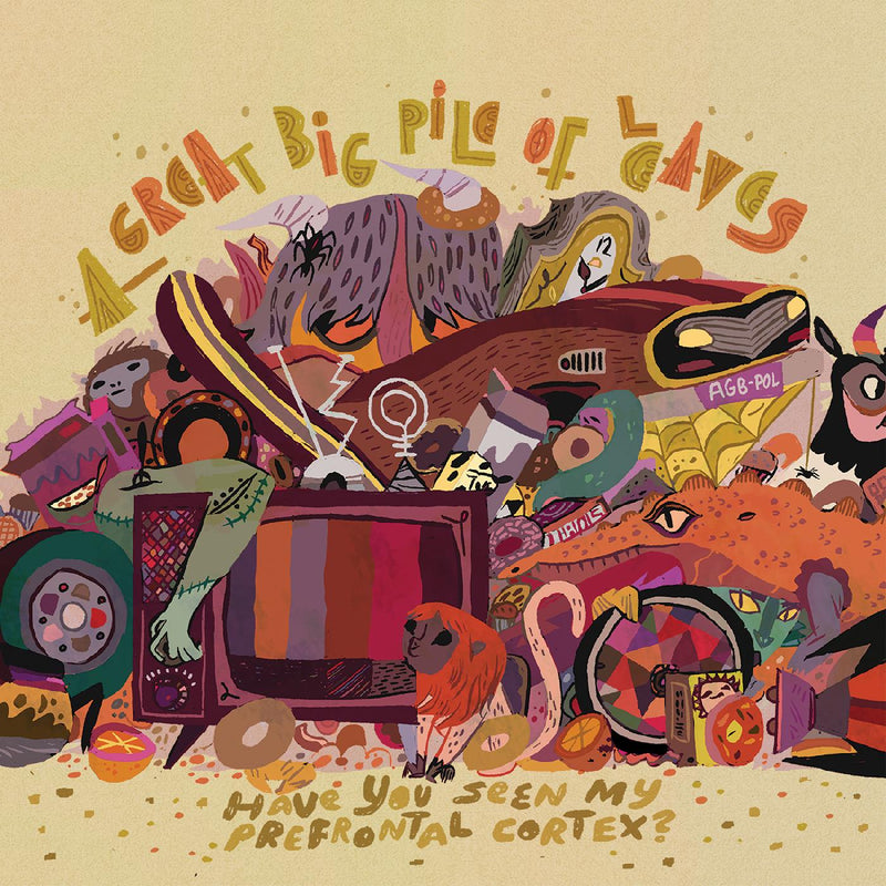 A Great Big Pile of Leaves - Have You Seen My Prefrontal Cortex? (TRI STRIPE VINYL) - Vinyl