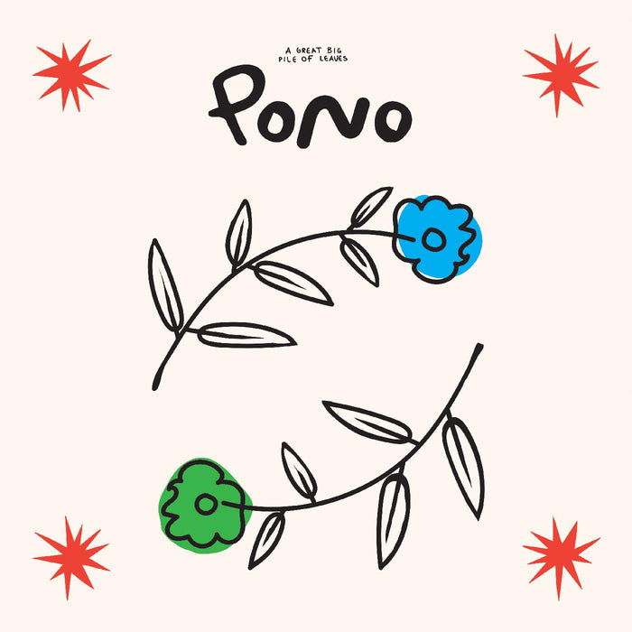 A Great Big Pile of Leaves - Pono (LIMITED WHITE, GREEEN, & BLUE MARBLED VINYL) - Vinyl