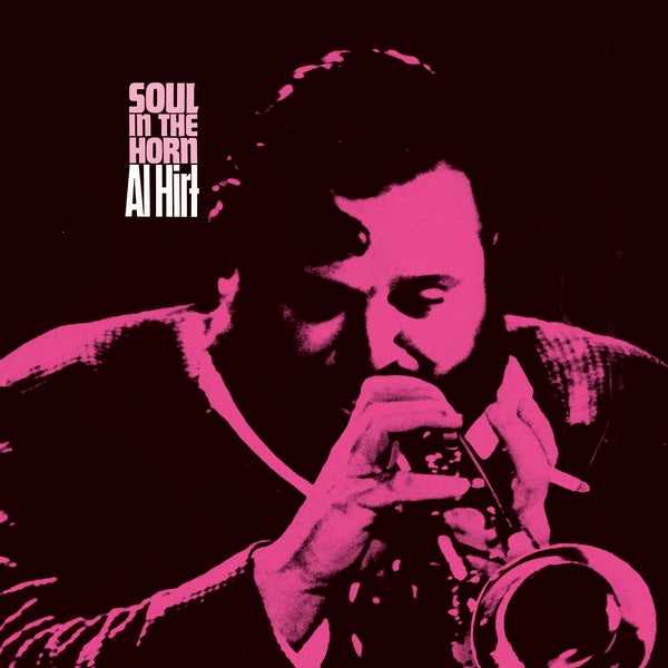 AL HIRT - Soul In The Horn - Vinyl