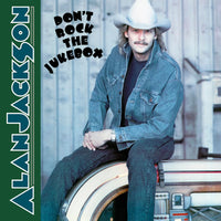 Alan Jackson - Don't Rock The Jukebox - Vinyl