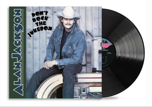 Alan Jackson - Don't Rock The Jukebox - Vinyl