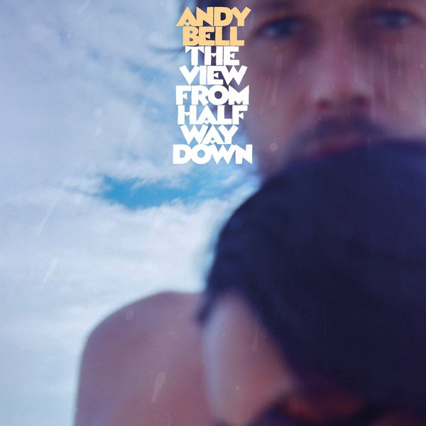 ANDY BELL - The View From Halfway Down - CD