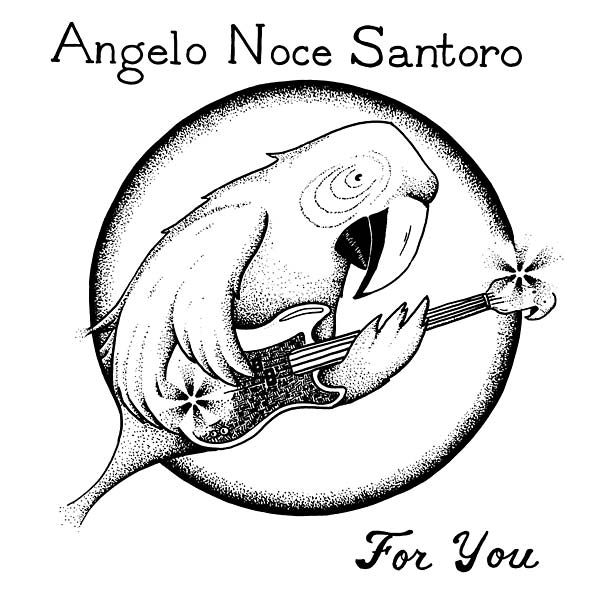 ANGELO NOCE SANTORO - For You - CD