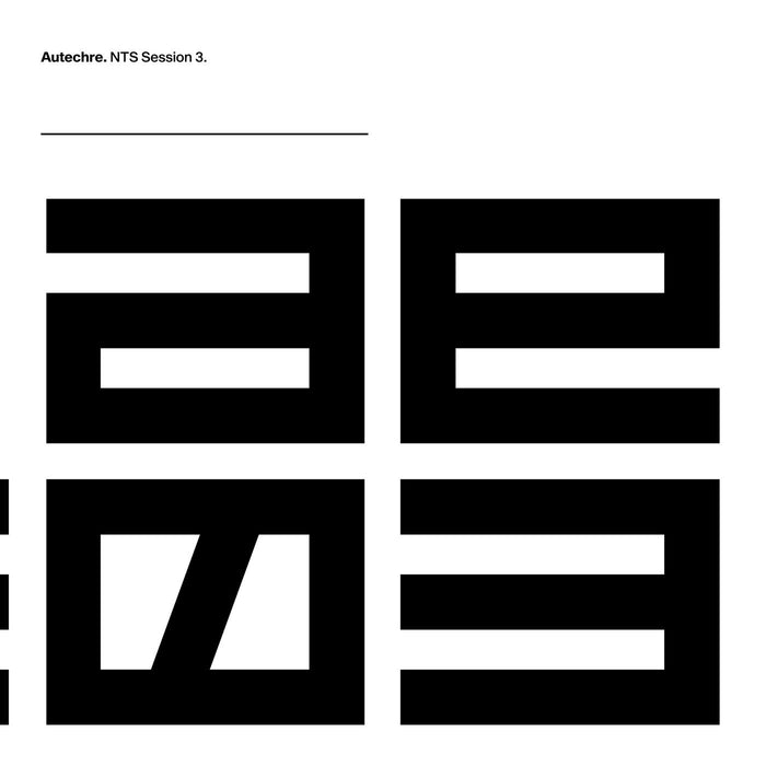 Autechre - NTS Sessions 3 - Vinyl