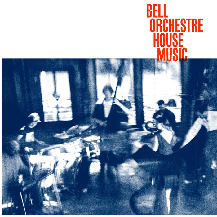 Bell Orchestre - House Music - Vinyl