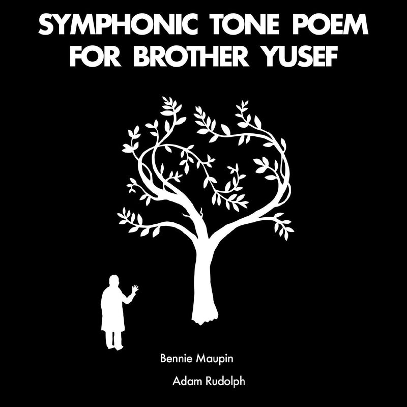 Bennie & Adam Rudolph Maupin - Symphonic Tone Poem For Brother Yusef - Vinyl