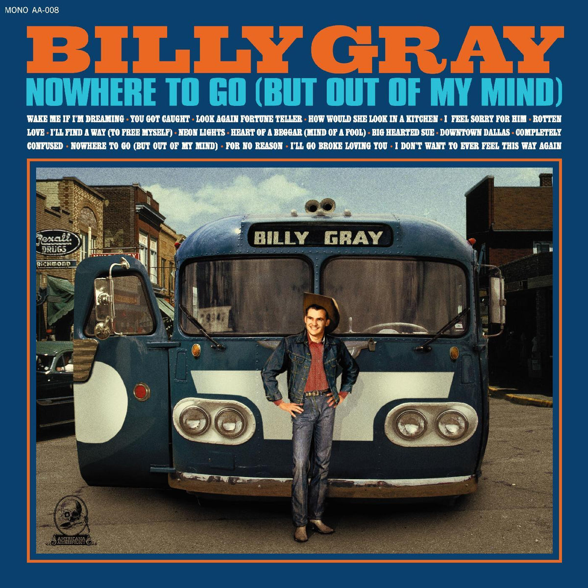 Billy Gray - Nowhere To Go (But Out Of My Mind) - Vinyl