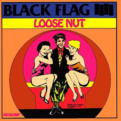 Black Flag - Loose Nut (Vinyl) - Vinyl