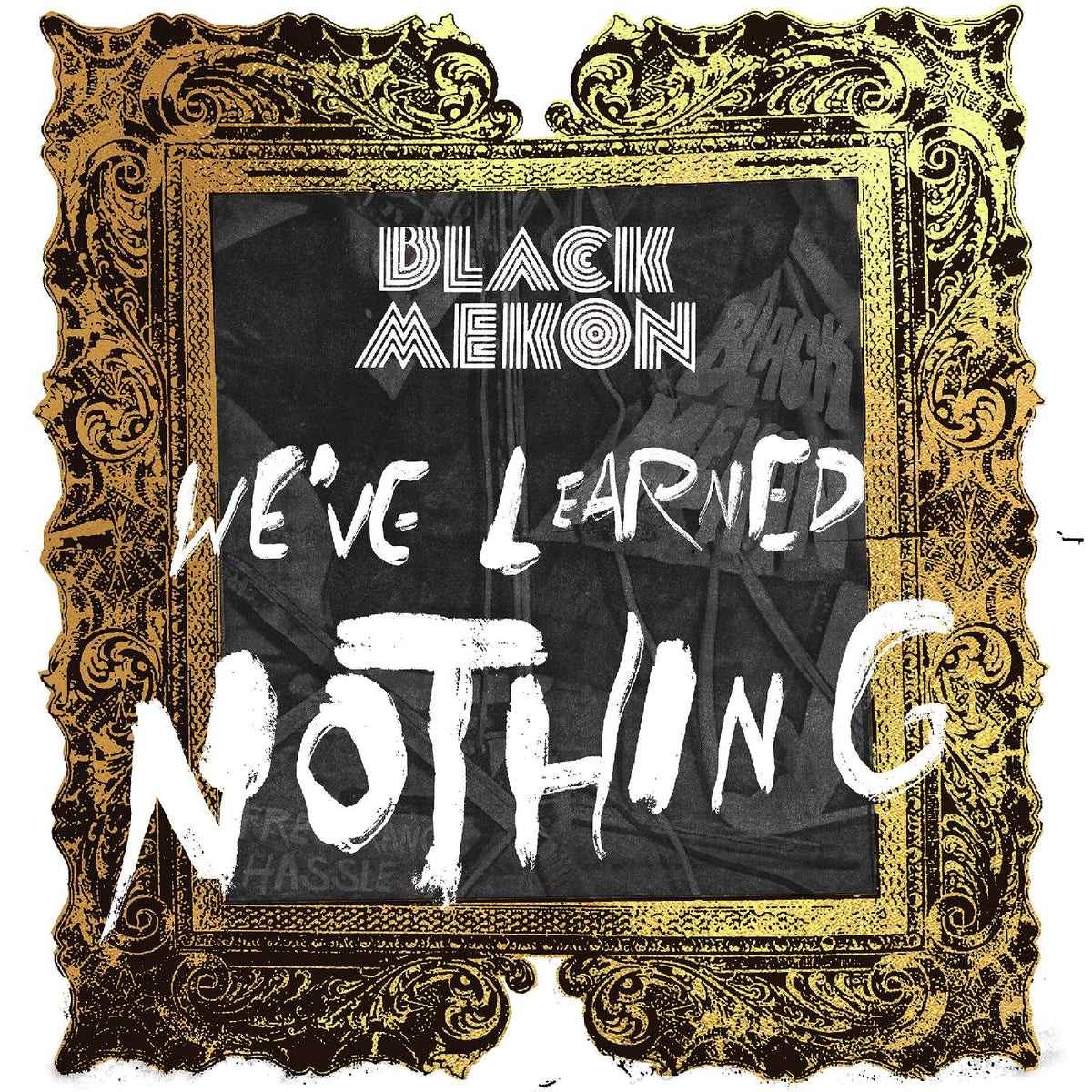 Black Mekon - We've Learned Nothing - Vinyl