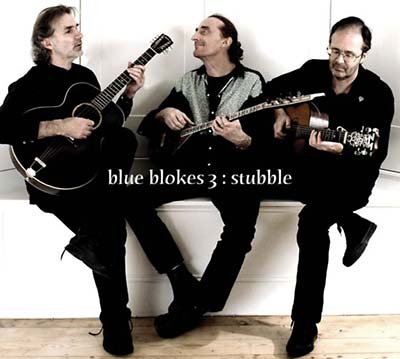 BLUE BLOKES 3 - Stubble - CD