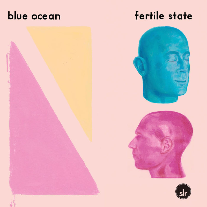 Blue Ocean - Fertile State (PINK & BLUE SWIRL VINYL) - Vinyl