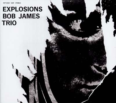 BOB JAMES TRIO - Explosions - CD