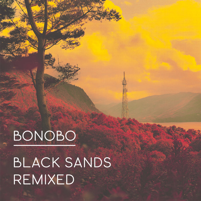 Bonobo - Black Sands Remixed - CD