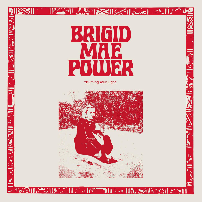 Brigid Mae Power - Burning Your Light EP - Vinyl