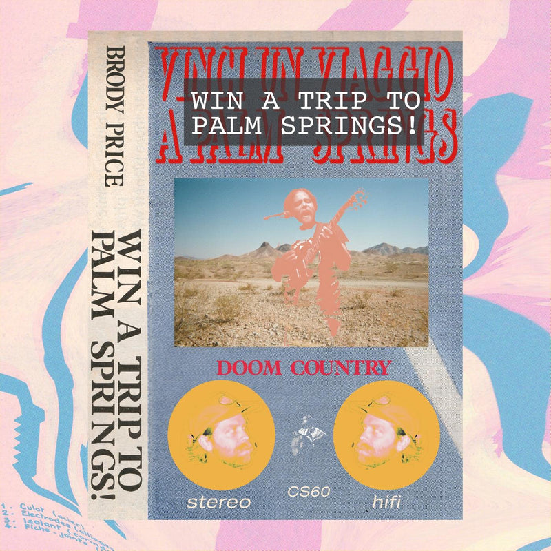 Brody Price - Win A Trip To Palm Springs! - Vinyl