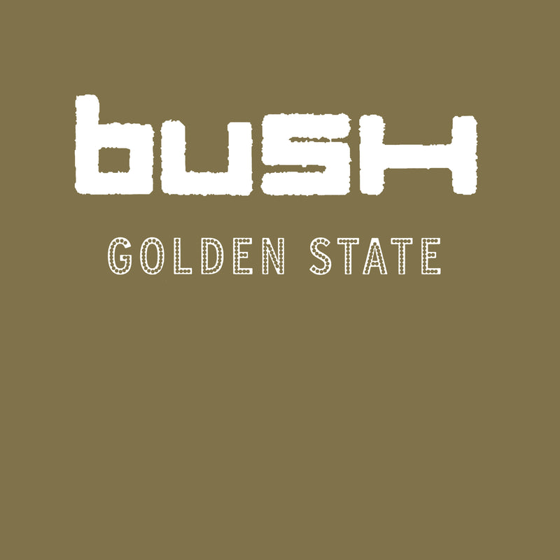 Bush - Golden State (RKTBR24) (B&MEX) - Vinyl