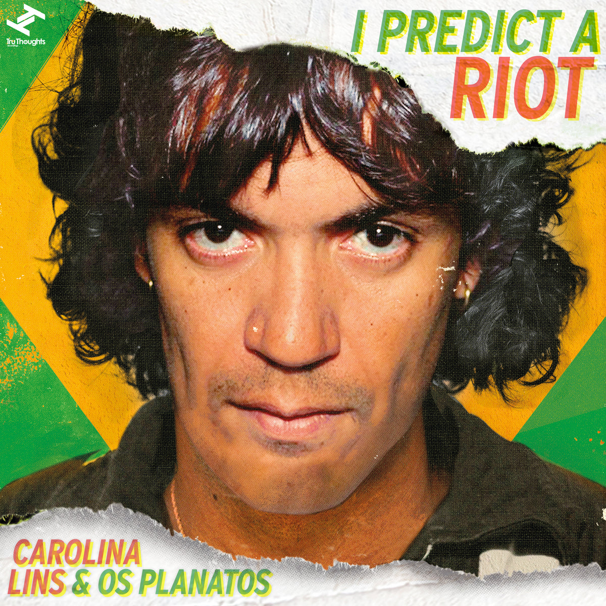 Carolina & Os Planatos Lins - I Predict A Riot - Vinyl