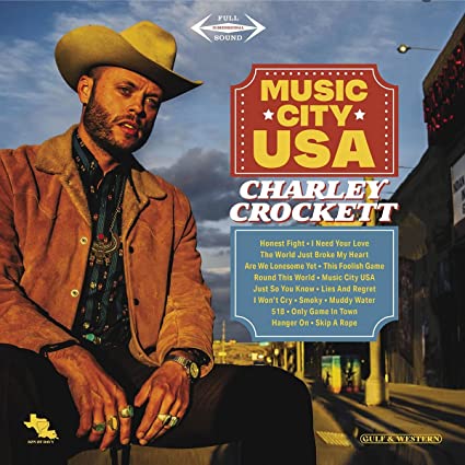 Charley Crockett - Music City USA (45 RPM, 180 Gram Vinyl) (2 Lp's) - Vinyl