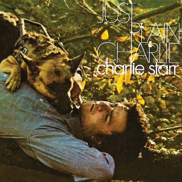 CHARLIE STARR - Just Plain Charlie - CD