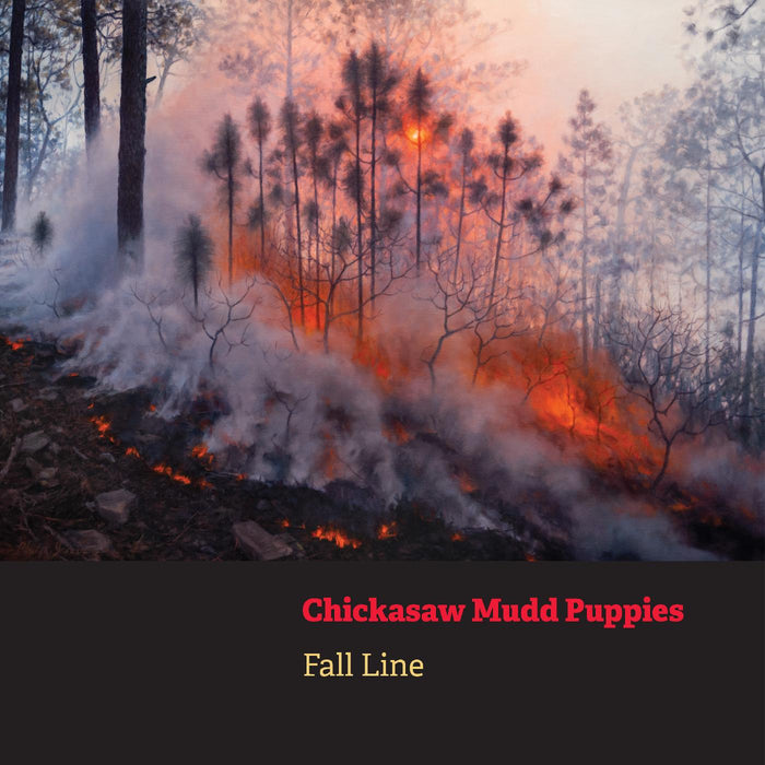 Chickasaw Mudd Puppies - Fall Line (CLEAR ORANGE VINYL) - Vinyl