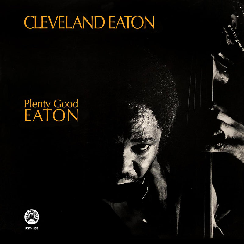 Cleveland Eaton - Plenty Good Eaton (Remastered Edition) - CD