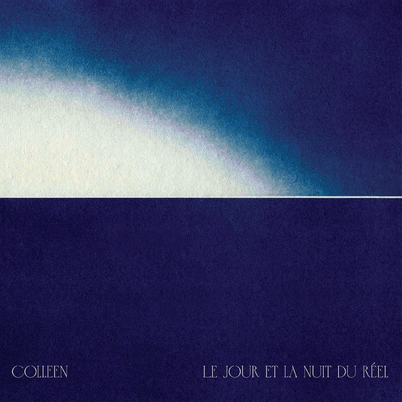 Colleen - Le jour et la nuit du rÈel - Vinyl