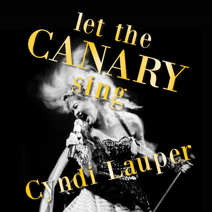 Cyndi Lauper - Let The Canary Sing - Vinyl