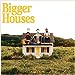 Dan + Shay - Bigger Houses - Vinyl