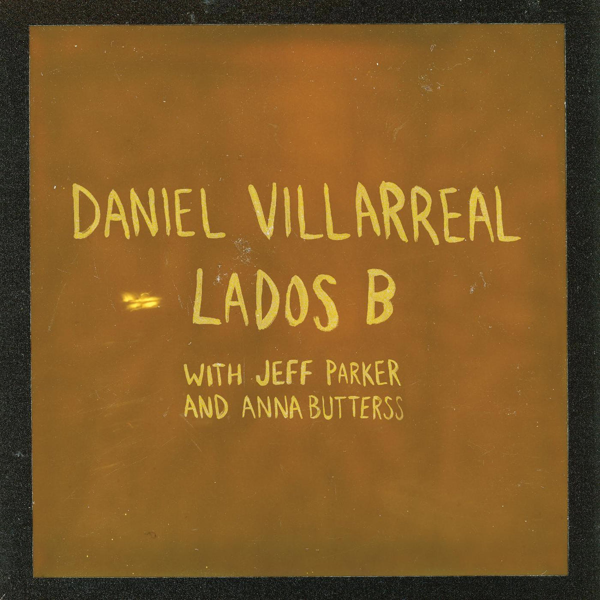 Daniel Villarreal - Lados B - Vinyl