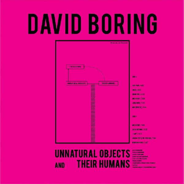 David Boring - Unnatural Objects And Their Humans (GRAY VINYL) - Vinyl