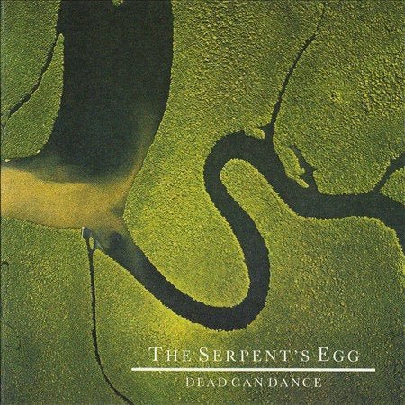Dead Can Dance - The Serpents Egg - Vinyl