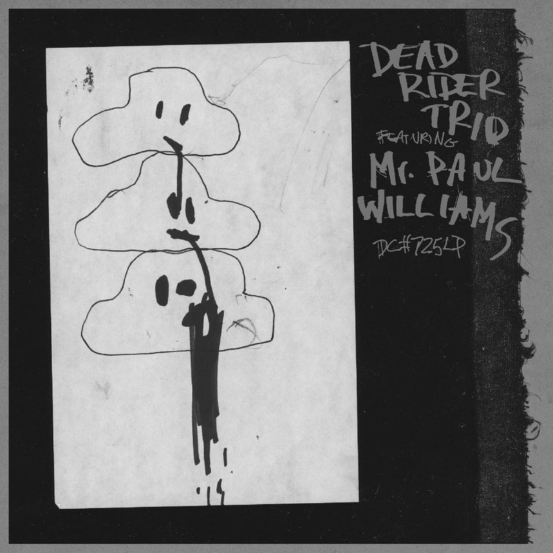 Dead Rider Trio Featuring Mr. Paul Williams - Dead Rider Trio Featuring Mr. Paul Williams - Vinyl