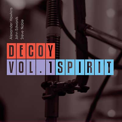 DECOY - Vol. 1: Spirit - CD