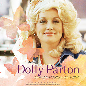 Dolly Parton - Live at The Bottom Line 1977 [Import] - Vinyl