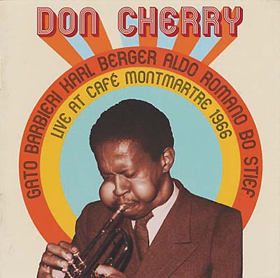 DON CHERRY QUINTET - Live at Café Monmartre 1966 - CD