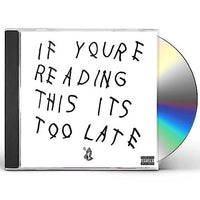 Drake - IF YOU'RE READING THIS IT'S TOO LATE - CD