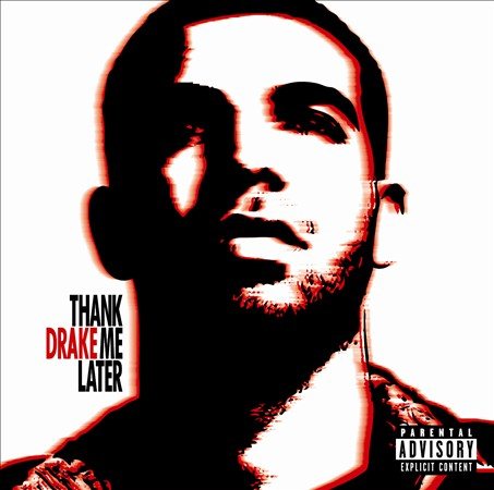 Drake - Thank Me Later [Explicit Content] - CD