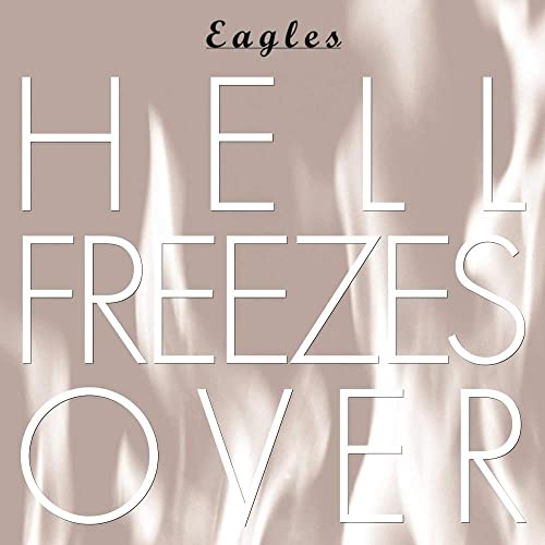 Eagles - HELL FREEZES OVER - CD