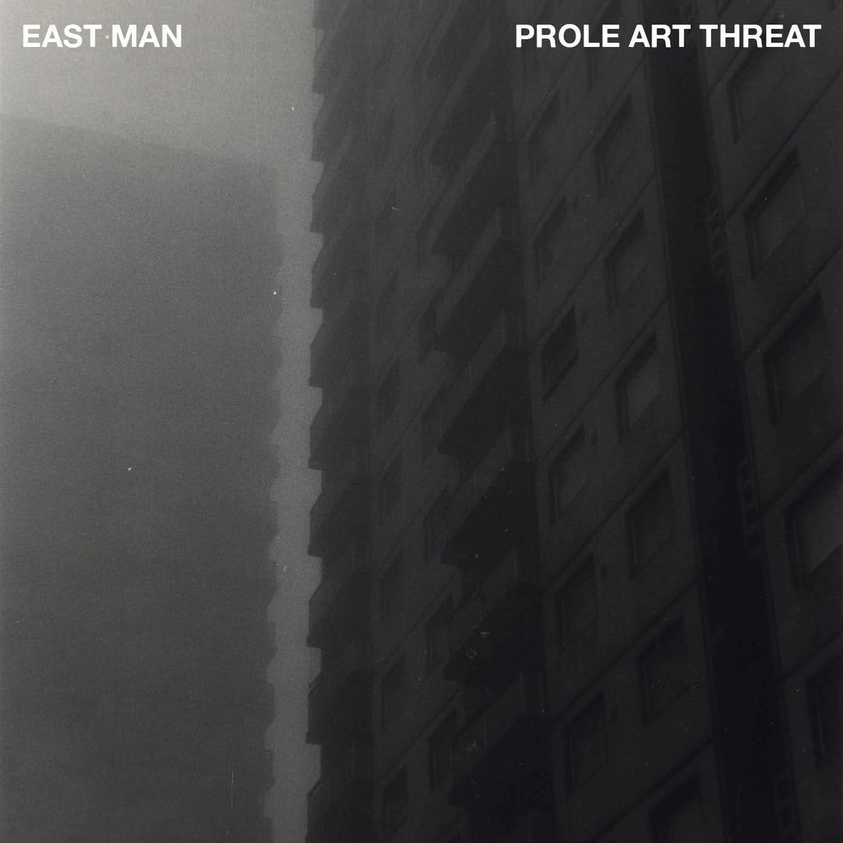 East Man - Prole Art Threat - Vinyl