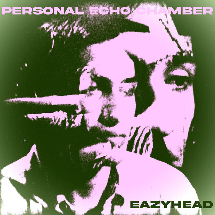 Eazyhead - Personal Echo Chamber - Vinyl