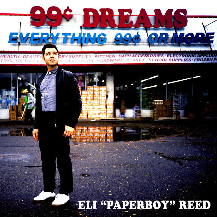 Eli Paperboy Reed - 99 Cent Dreams - CD