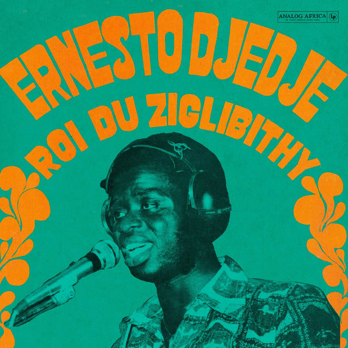 Ernesto Djedje - Le Roi Du Ziglibithy - Vinyl