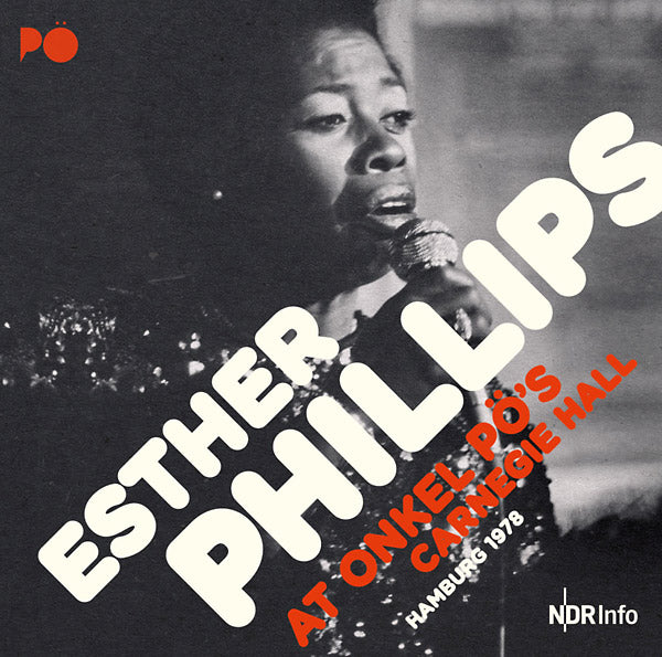 Esther Phillips - At Onkel PO's Carnegie Hall Hamburg 1978 - CD