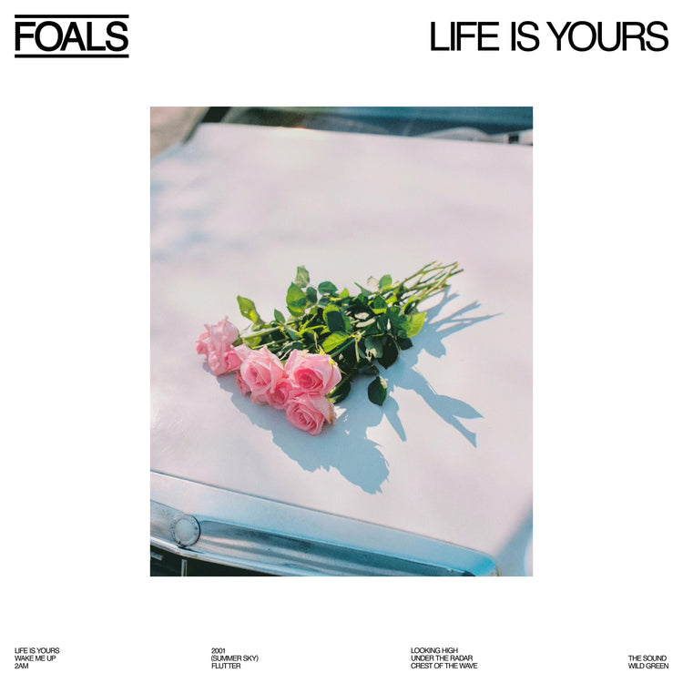 Foals - Life Is Yours - Vinyl