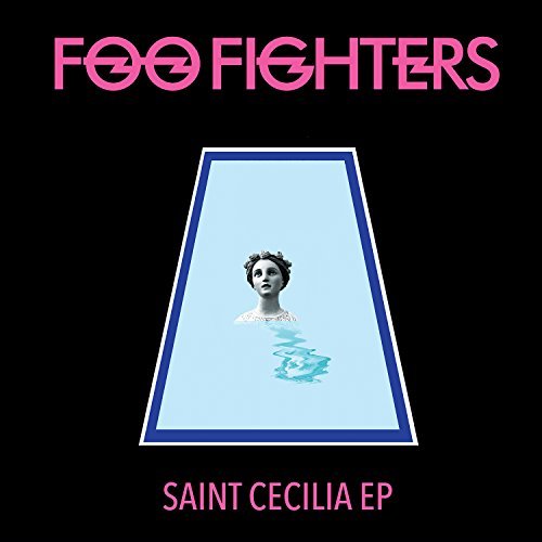 Foo Fighters - Saint Cecilia (Extended Play) - Vinyl