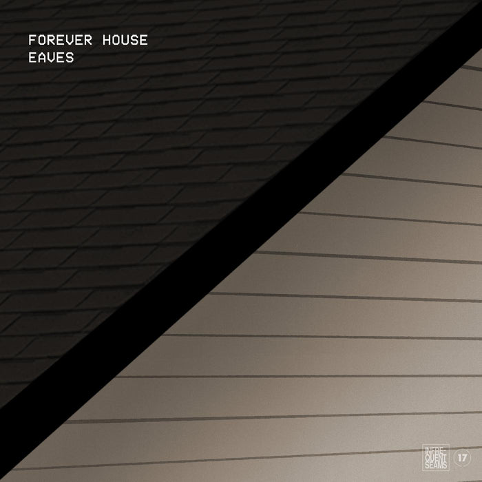 Forever House - Eaves - Cassette