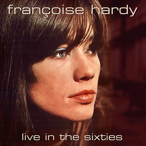 Francoise Hardy - Live In The Sixties - CD