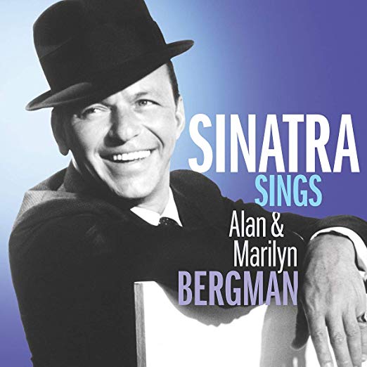 Frank Sinatra - Sinatra Sings Alan & Marilyn Bergman [LP] - Vinyl