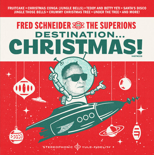 Fred Schneider & The Superions - Destination Christmas - CD