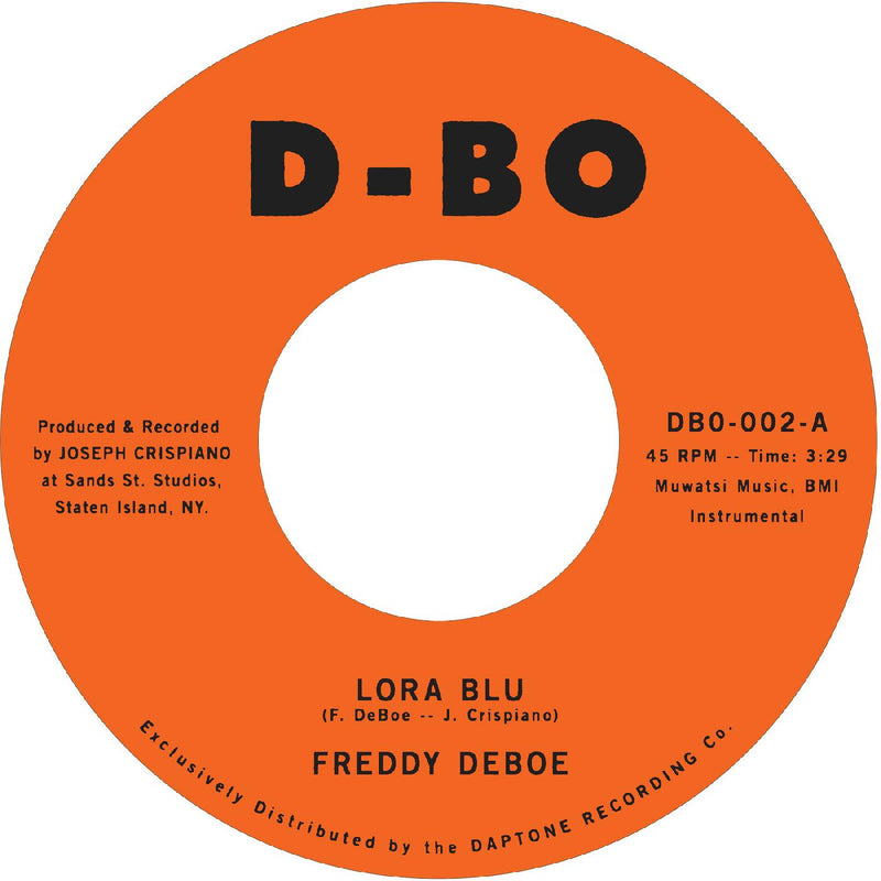 Freddy DeBoe - Lora Blu b/w Lost at Sea - Vinyl